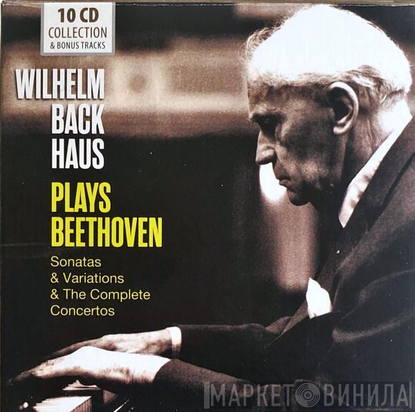 , Ludwig van Beethoven  Wilhelm Backhaus  - Wilhelm Backhaus Plays Beethoven