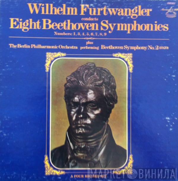 , Ludwig van Beethoven  Wilhelm Furtwängler  - Eight Beethoven Symphonies Nr. 1, 3, 4, 5, 6, 7, 8, 9 plus The Berlin Philharmonic Orchestra performing Symphony Nr. 2 (1929)