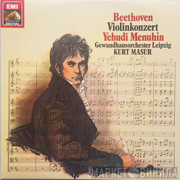 Ludwig van Beethoven, Yehudi Menuhin, Gewandhausorchester Leipzig, Kurt Masur - Violinkonzert