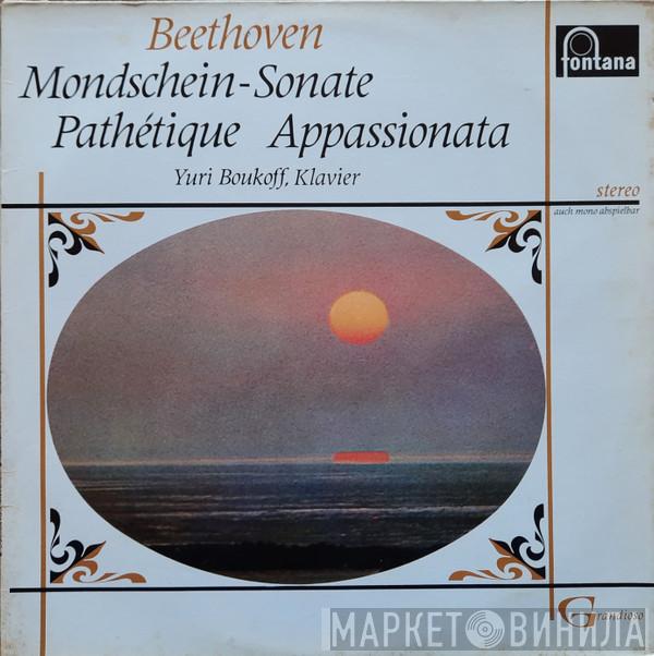 , Ludwig van Beethoven  Yuri Boukoff  - Mondschein-Sonate, Pathétique, Appassionata