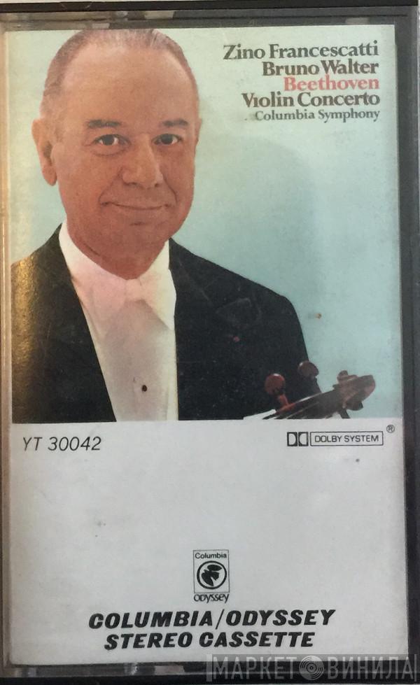 – Ludwig van Beethoven , Zino Francescatti , Columbia Symphony Orchestra  Bruno Walter  - Violin Concerto