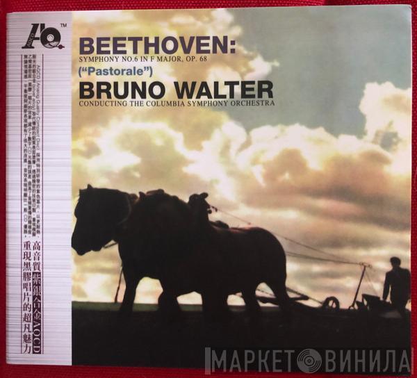 , Ludwig van Beethoven conducting the Bruno Walter  Columbia Symphony Orchestra  - Symphony No. 6 In F Major Op. 68 ("Pastorale")