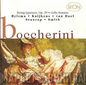 - Luigi Boccherini · Anner Bylsma · Kuijkens · Lucy van Dael · Alda Stuurop  Hopkinson Smith  - String Quintets, Op. 29 · Cello Sonatas