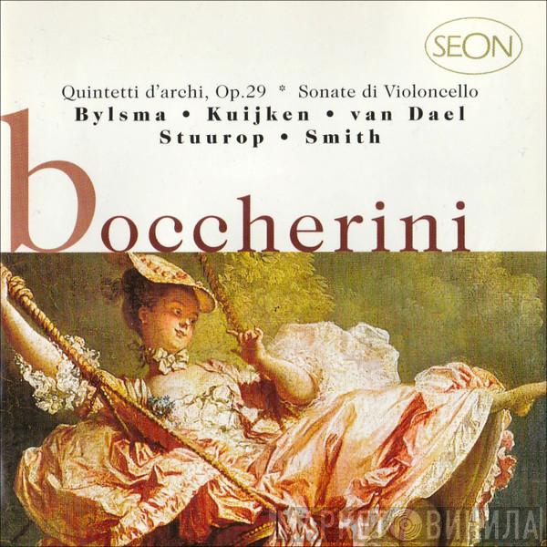 - Luigi Boccherini • Anner Bylsma • Sigiswald Kuijken • Lucy van Dael • Alda Stuurop  Hopkinson Smith  - Quintetti D'Archi, Op. 29 ✽ Sonate Di Violoncello