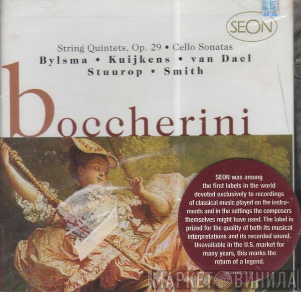 - Luigi Boccherini • Anner Bylsma • Sigiswald Kuijken • Lucy van Dael • Alda Stuurop  Hopkinson Smith  - String Quintets, Op. 29 • Cello Sonatas