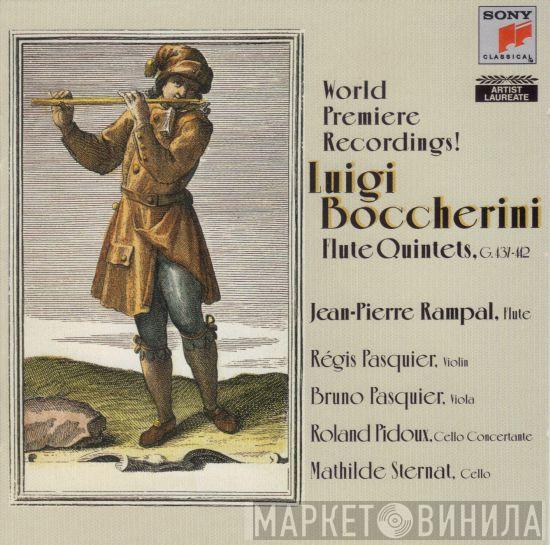 , Luigi Boccherini , Jean-Pierre Rampal , Régis Pasquier , Bruno Pasquier , Roland Pidoux  Mathilde Sternat  - Flute Quintets, G.437-442