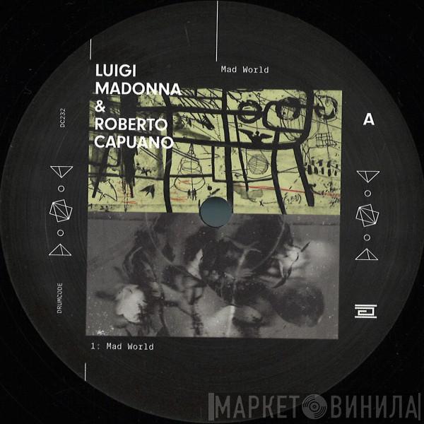 Luigi Madonna, Roberto Capuano - Mad World
