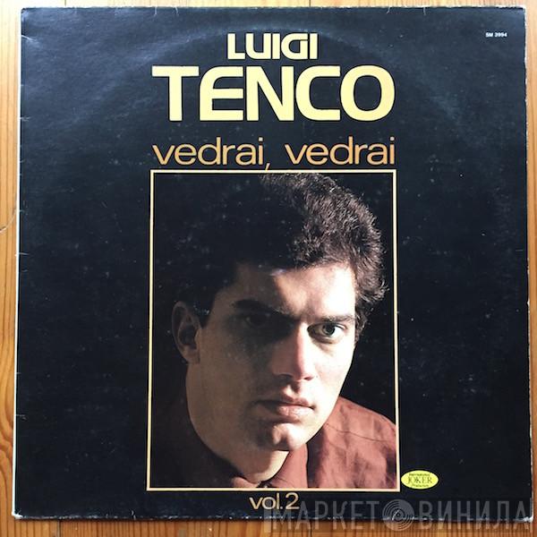 Luigi Tenco - Vol. 2 - Vedrai Vedrai