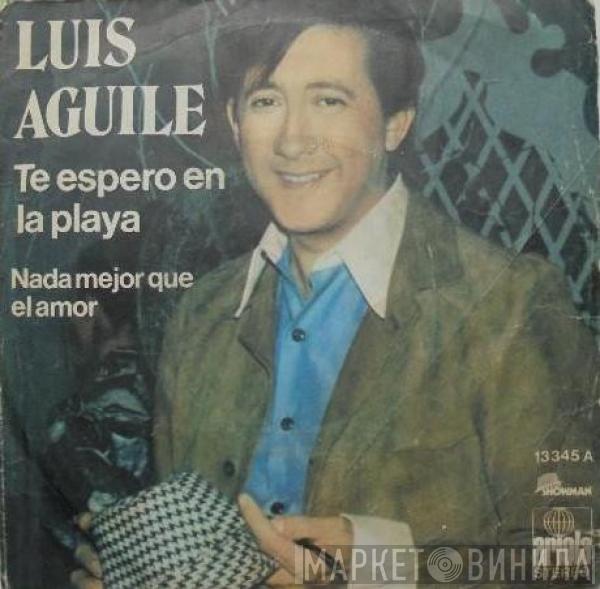  Luis Aguile  - Te Espero En La Playa / Nada Mejor Que El Amor