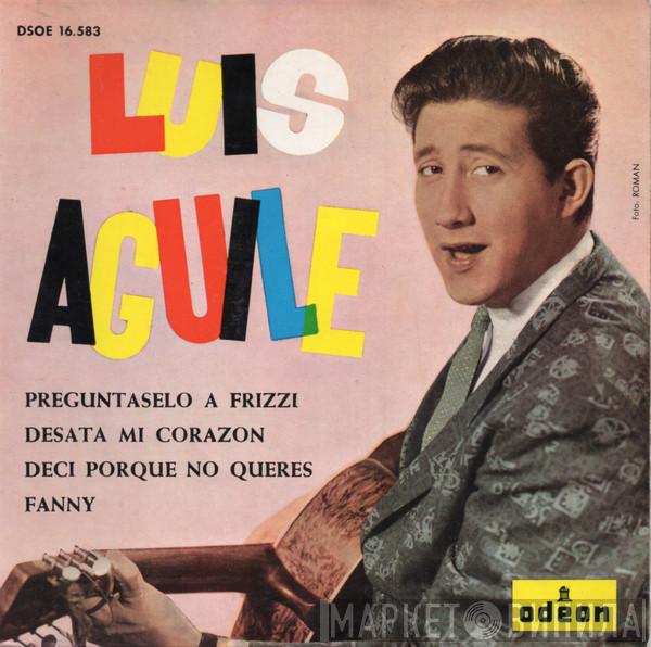  Luis Aguile  - Preguntaselo A Frizzi