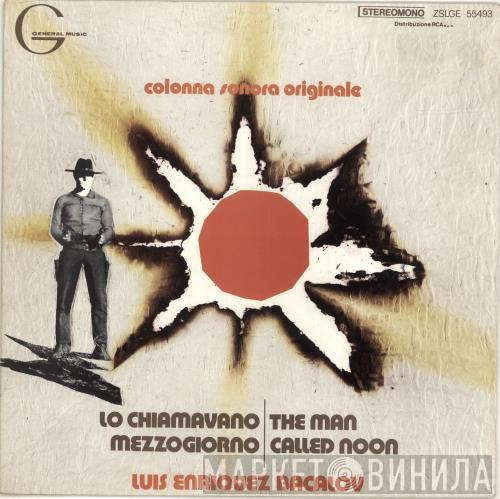  Luis Bacalov  - Lo Chiamavano Mezzogiorno / The Man Called Noon (Colonna Sonora Originale)