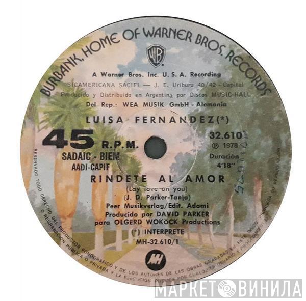  Luisa Fernandez  - Rindete Al Amor (Lay Love On You) / Hazme Sentir Bien (Make Me Feel Alright)