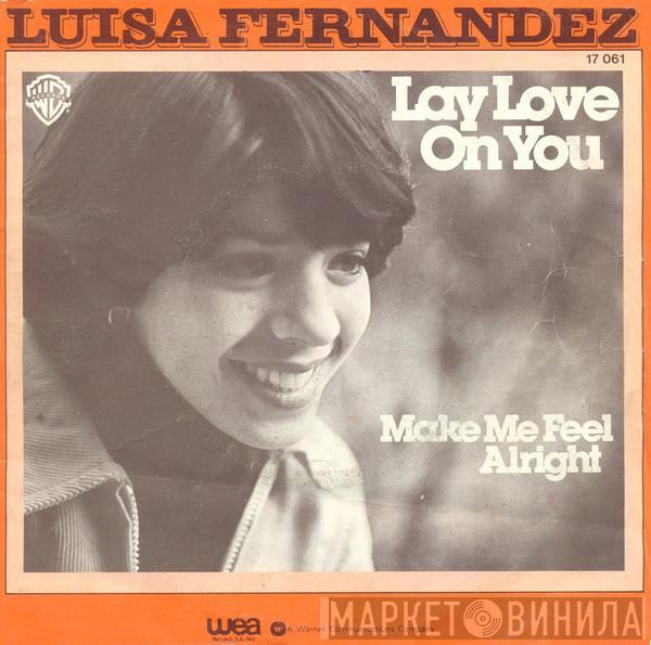  Luisa Fernandez  - Lay Love On You