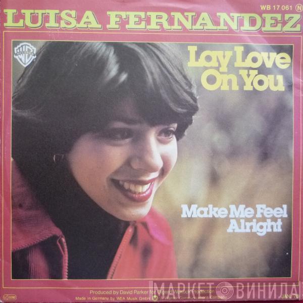  Luisa Fernandez  - Lay Love On You