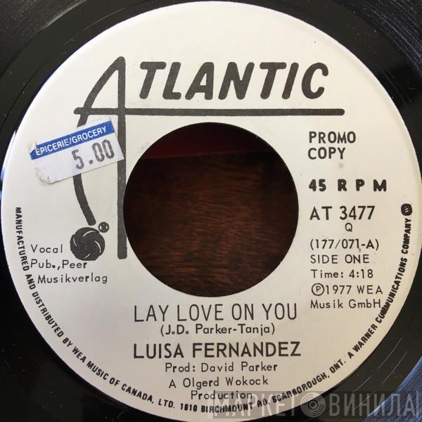  Luisa Fernandez  - Lay Love On You