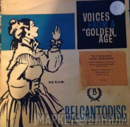 Luisa Tetrazzini - Voices From A Golden Age