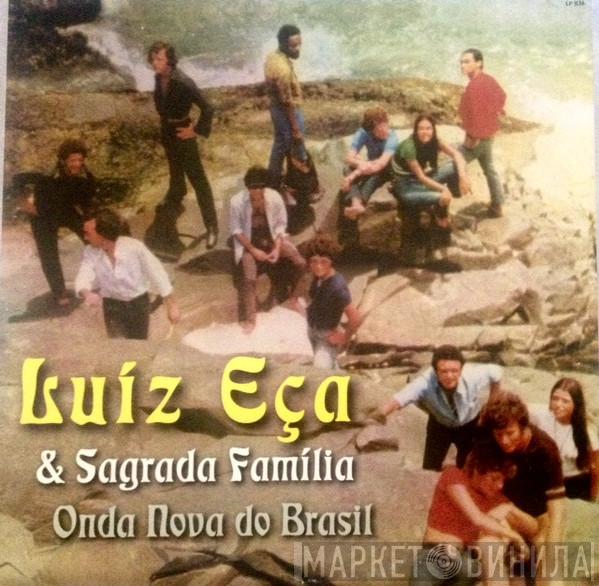  Luiz Eça Y La Familia Sagrada  - Onda Nova Do Brasil