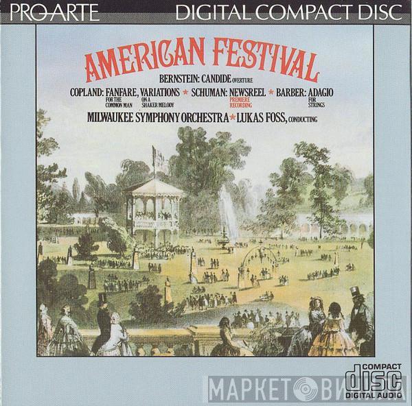 • Lukas Foss  Milwaukee Symphony Orchestra  - American Festival