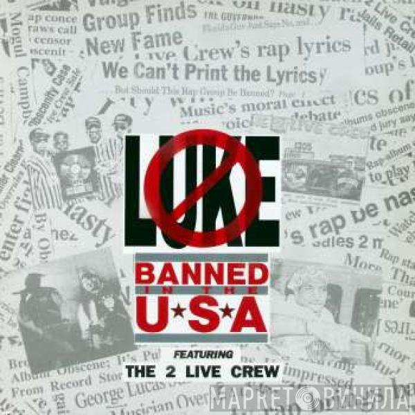  Luke  - Banned In The U.S.A.