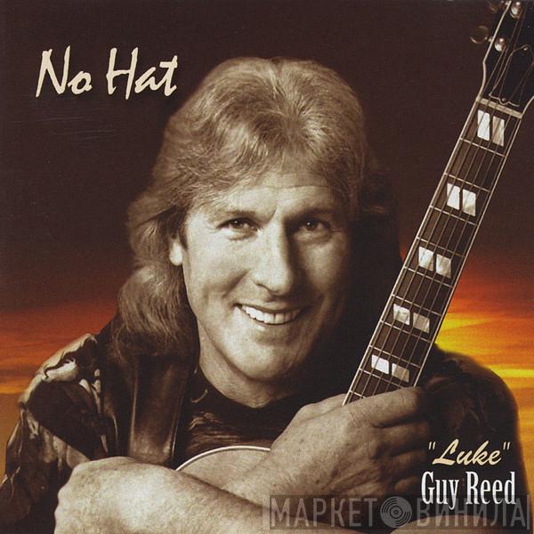 Luke Guy Reed - No Hat