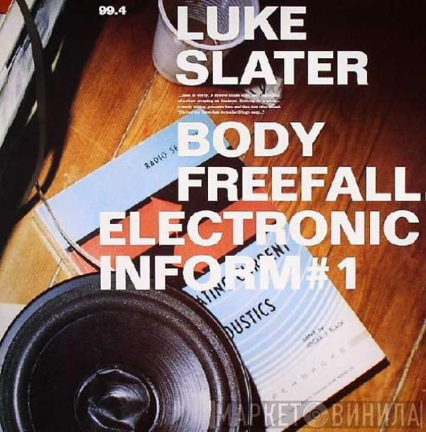 Luke Slater - Body Freefall, Electronic Inform #1