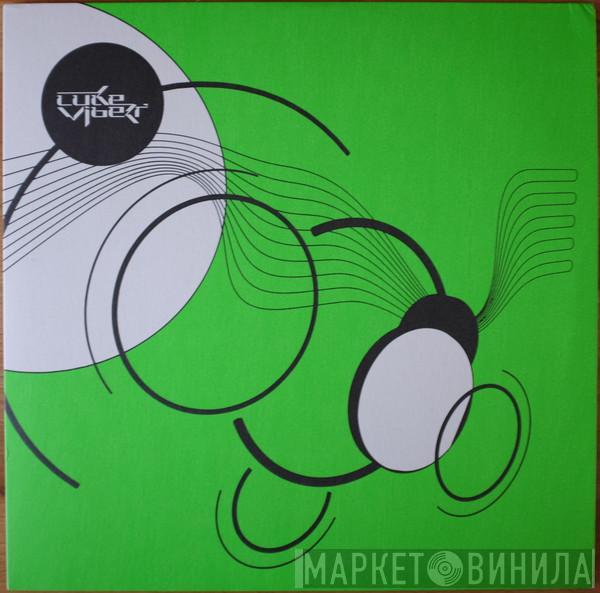 Luke Vibert - Modern Rave
