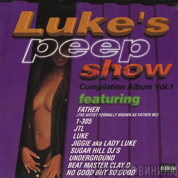  - Luke's Peep Show Compilation Album Vol. 1