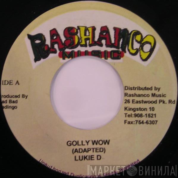 Lukie D - Golly Wow