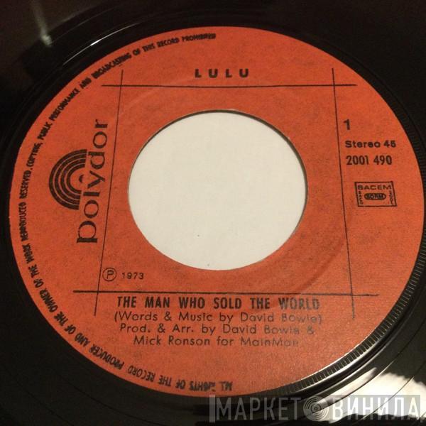  Lulu  - The Man Who Sold The World / Watch That Man