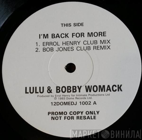 Lulu, Bobby Womack - I'm Back For More