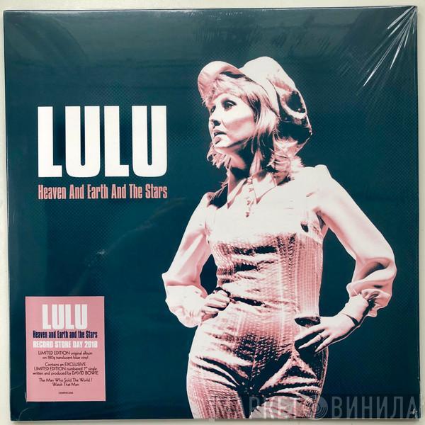  Lulu  - Heaven And Earth And The Stars