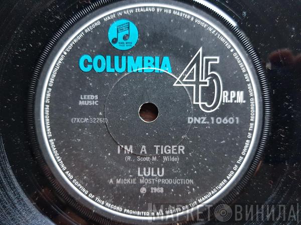  Lulu  - I'm A Tiger