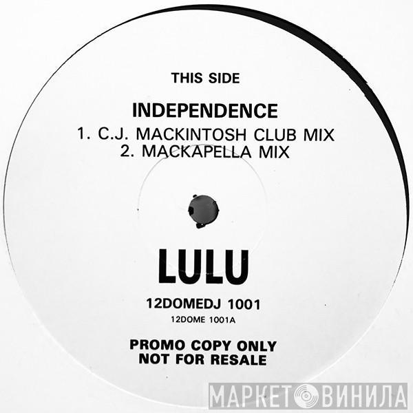  Lulu  - Independence
