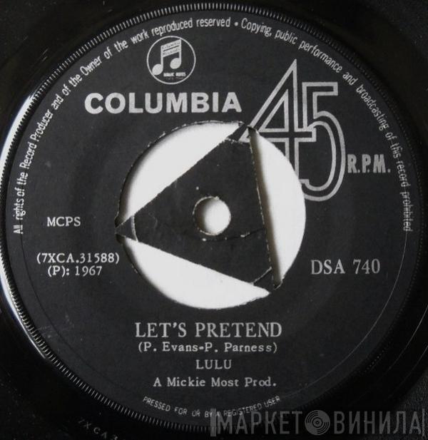  Lulu  - Let's Pretend
