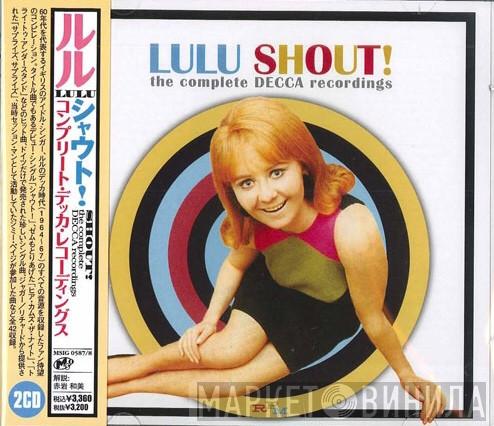  Lulu  - Shout! (The Complete Decca Recordings)