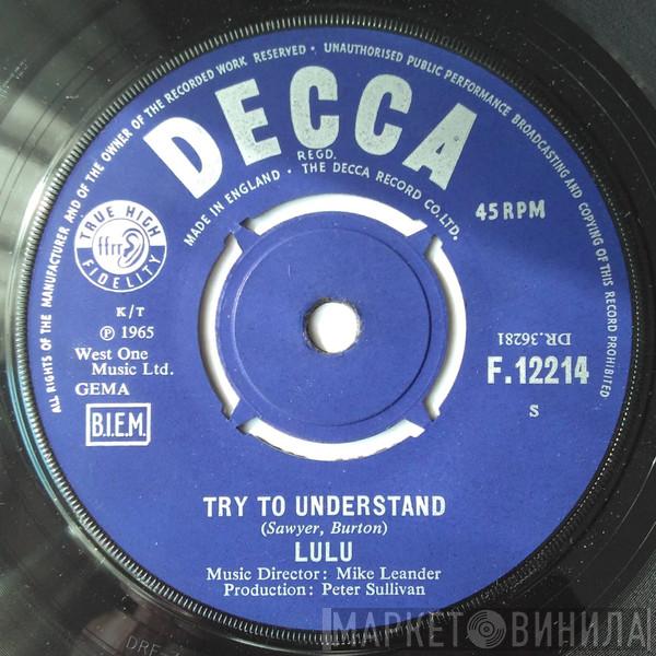 Lulu - Try To Understand