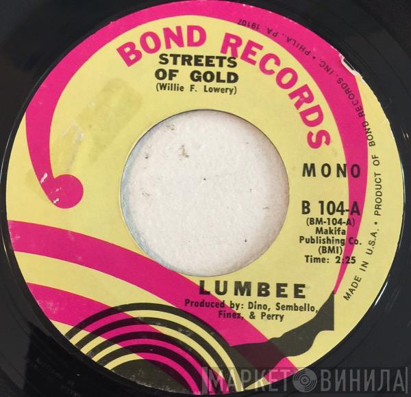 Lumbee - Streets Of Gold