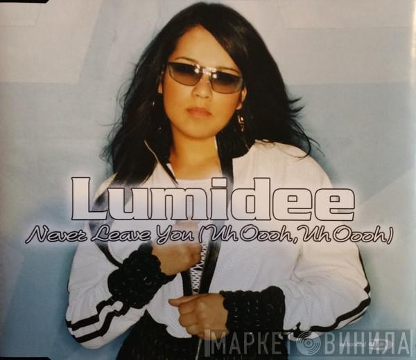 Lumidee - Never Leave You (Uh Oooh, Uh Oooh)