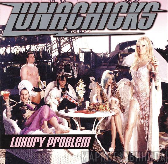  Lunachicks  - Luxury Problem