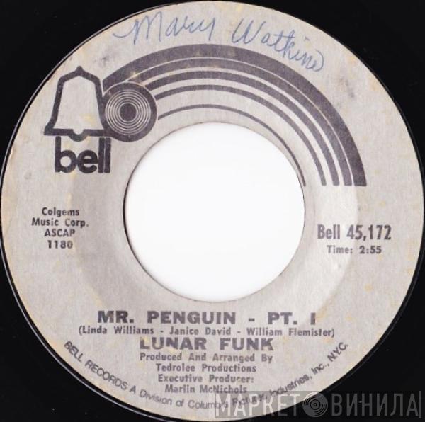 Lunar Funk  - Mr. Penguin