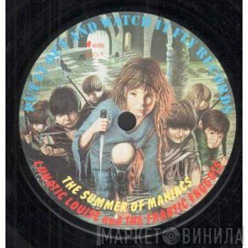 Lunatic Louise And The Frantic Faggots - Summer Of Maniacs