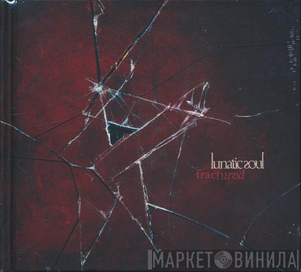  Lunatic Soul  - Fractured