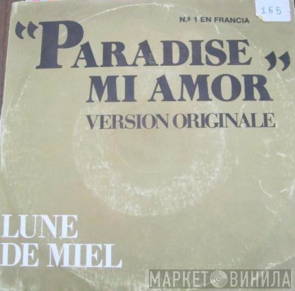 Lune De Miel - Paradise Mi Amor