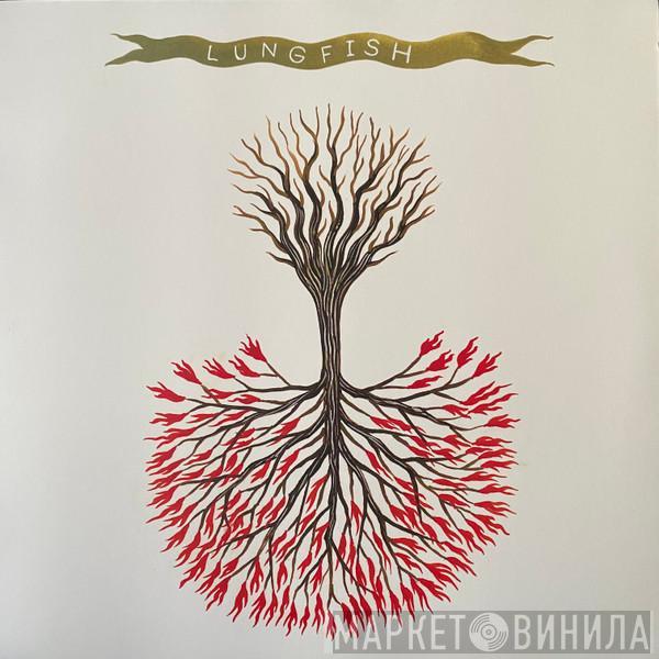 Lungfish - Love Is Love