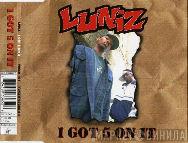 Luniz - I Got 5 On It