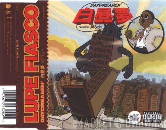 Lupe Fiasco, Jill Scott - Daydreamin'