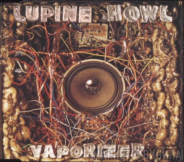  Lupine Howl  - Vaporizer