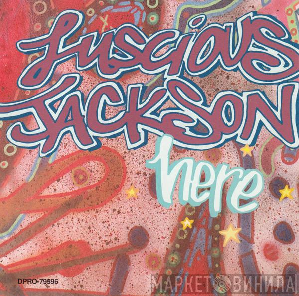 Luscious Jackson  - Here
