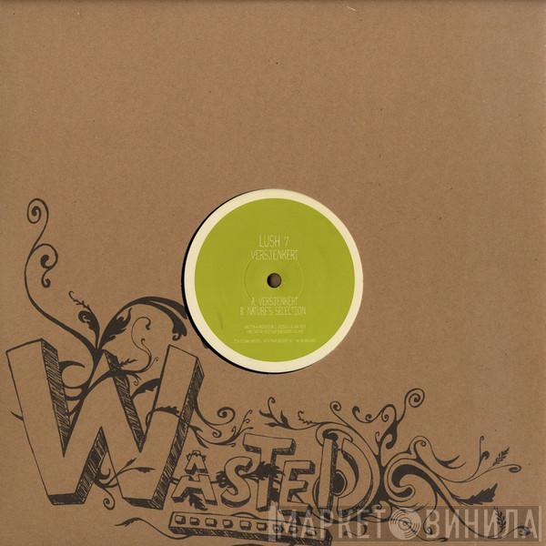 Lush 7 - Versjenkert / Nature's Selection
