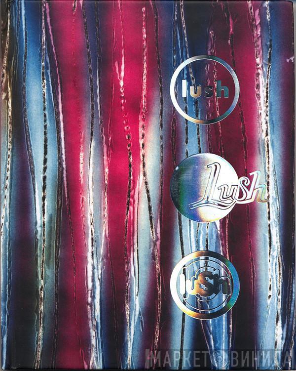  Lush  - Chorus